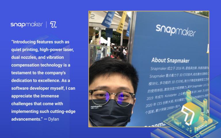 Snapmaker 7th Anniversary Column | Letter from Dylan